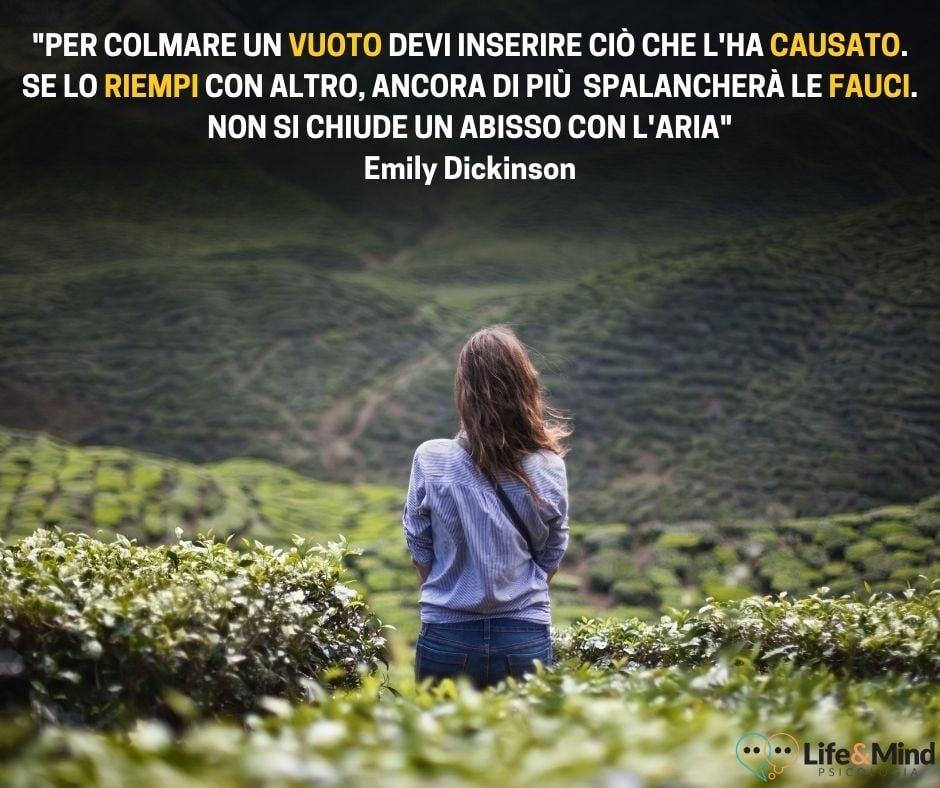 Immagini E Frasi Sul Vuoto Interiore Come gestire il vuoto interiore - Life & Mind Psicologia